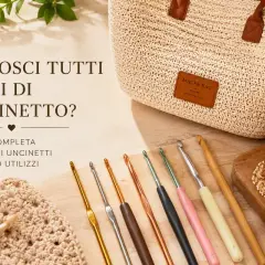 Una guida completa ai diversi tipi di uncinetto, con una borsa di paglia e filati.