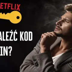 Jak założyć hasło na konto Netflix i zabezpieczyć swoje dane