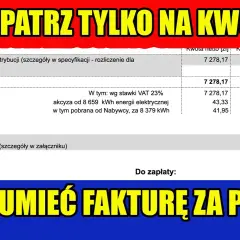 Jak odczytać fakturę za fotowoltaikę i uniknąć nieporozumień