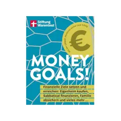Buchcover "Money Goals!" von Stiftung Warentest. Es zeigt, wie man finanzielle Ziele erreicht, z.B. Eigenheim, Sabbatical, Familie absichern.