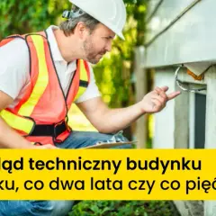 Kto wykonuje przegląd techniczny budynku i jakie ma uprawnienia?