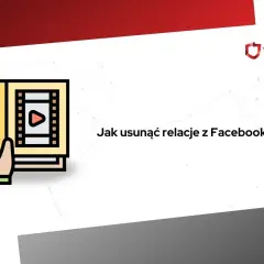 Grafika z ikoną książki i napisem "Jak usunąć relacje z Facebooka?".
