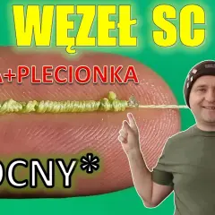 Najlepsze węzły do łączenia plecionki z żyłką: mocne i smukłe
