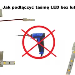 Jak podłączyć taśmę LED bez zasilacza? Zobacz proste klipsy do łączenia taśm LED bez lutowania. Szybko i łatwo!