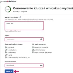 Generowanie klucza i wniosku o wydanie certyfikatu KSeF. Wpisz nazwę certyfikatu i hasło, aby uzyskać ksef certyfikat.