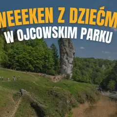 Weekend z dziećmi w Ojcowski Park Narodowy to świetna okazja do podziwiania skalnych formacji i zielonych krajobrazów.