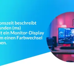 Reaktionszeit in ms: Wie schnell ein Monitor-Display Farben wechselt. Das ist wichtig, damit du bei schnellen Spielen nicht "gtg" (got to go) sagen musst, weil du nichts siehst.