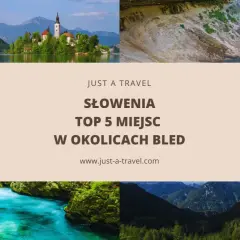 Słowenia, prawdziwy słoweński raj, zachwyca jeziorem Bled, wodospadami i górskimi krajobrazami. Odkryj top 5 miejsc!