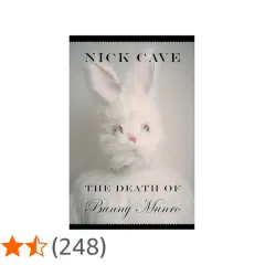 Okładka książki Nicka Cave'a "The Death of Bunny Munro" z przerażającym, futrzanym królikiem.