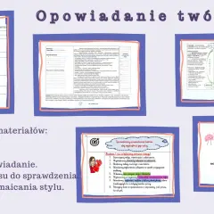 Pakiet materiałów do opowiadania twórczego: cele, karta zadania, wzorzec, kryteria sukcesu i elementy urozmaicania stylu.