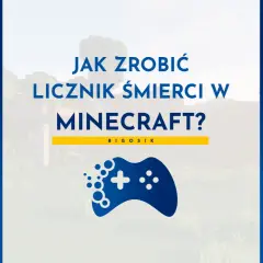 Steve z Minecrafta obok napisu "Jak zrobić licznik śmierci w Minecraft?". Po prawej stronie widać grę z licznikiem śmierci.