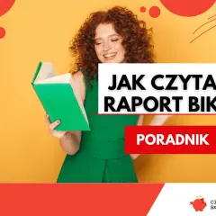 Rudowłosa kobieta czyta poradnik o tym, jak czytać raport BIK.