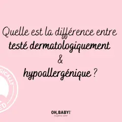 Texte expliquant la différence entre "testé dermatologiquement" et "hypoallergénique". Logo "Dermatologically Tested" à gauche.