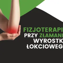 Ból łokcia po złamaniu wyrostka dziobiastego kości łokciowej. Fizjoterapia pomaga w powrocie do zdrowia.