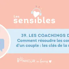 Les coachings de Sophie aident à résoudre les conflits au sein d'un couple. Une lettre de demande de changement de service pour conflit peut être utile.
