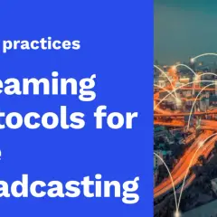 Best practices for live broadcasting, exploring the nuances of streaming protocol. A city at night with glowing network connections overlaid.