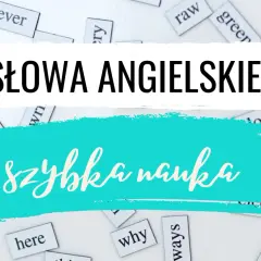 Szybka nauka angielskich słówek? Mnemotechnika co to? Zobacz, jak łatwo zapamiętać nowe słowa!
