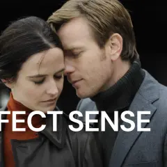 Perfect Sense: Miłość jako ostatni zmysł? Głęboka analiza filmu