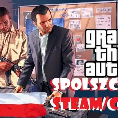 Jak włączyć spolszczenie w GTA 5 i uniknąć problemów z modami