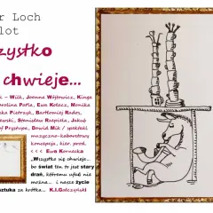 Teatr Loch Camelot: "Wszystko się chwieje..." - muzyczno-kabaretowy spektakl. Na plakacie rysunek konia i wieży z kubków.