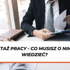 Czy umowa o dzieło wlicza się do stażu pracy? Sprawdź, co musisz wiedzieć