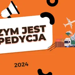 Spedycja: Co to? Mózg transportu i klucz do sukcesu firmy