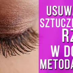 Jak bezpiecznie odkleić sztuczne rzęsy w domu? Poradnik eksperta.