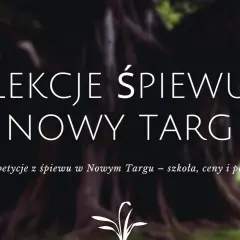Szkoła wokalna w Nowym Targu oferuje lekcje śpiewu. Korepetycje, ceny i porady.