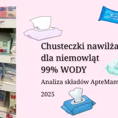 Jak wybrać bezpieczne chusteczki nawilżane dla niemowląt? Skład INCI