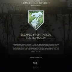 Ergebnisbildschirm "Escaped from Tarkov for Humanity". Nach dem Tarkov Wipe hast du die Menschheit gerettet.