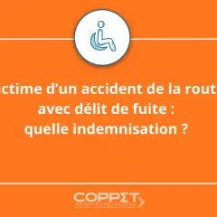 Icône de fauteuil roulant. Texte : "Victime d'un accident de la route avec délit de fuite : quelle indemnisation ?" Logo d'avocats.