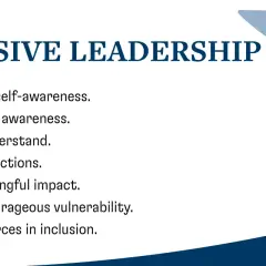 7 Acts of Inclusive Leadership: Deepen self-awareness, foster social awareness, listen, create connections, make impact, lead with vulnerability, invest in inclusion. These are key leadership goals.