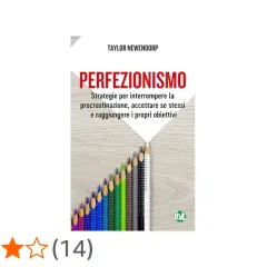 Copertina del libro "Perfezionismo" di Taylor Newendorp, con matite colorate disposte a formare una freccia verso l'alto, simboleggiando il superamento della procrastinazione.