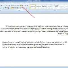 W programie Word, w sekcji "Akapit", można wybrać wyrównanie tekstu. Photoshop to narzędzie graficzne, które pozwala na ciekawe operacje na zdjęciach.