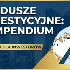 Fundusze inwestycyjne: czy warto? Poradnik dla inwestorów. Grafika przedstawia skarbonkę, rosnący wykres i stosy monet, symbolizujące potencjalne zyski.