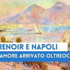 La baia di Napoli vista da Renoir, con barche a vela e il Vesuvio sullo sfondo. Un amore arrivato oltreoceano.