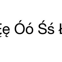 Wielkie i małe polskie znaki: Ąą, Ęę, Óó, Śś, Łł, Żż.