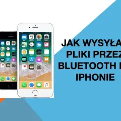 Jak przesłać zdjęcia przez bluetooth iPhone – uniknij problemów z transferem