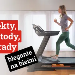 Jak wybrać bieżnię do domu? Uniknij błędów, trenuj efektywnie!