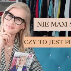 Odkryj swój autentyczny styl: Koniec z dylematem 'nie mam się w co ubrać'