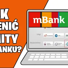 Jak zwiększyć limit w mBank - proste kroki i wymagania do spełnienia