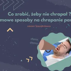 Domowe sposoby na chrapanie partnera. Mężczyzna śpi z otwartymi ustami, a obok niego pojawia się symbol megofonu z dźwiękiem "chrrrr".