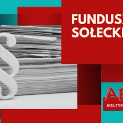 Fundusz sołecki: Na co wydać pieniądze, by wieś rozkwitła legalnie?