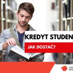 Młody student w bibliotece przegląda książkę. Obok tekst: "Kredyt studencki - jak dostać?". Poznaj warunki.