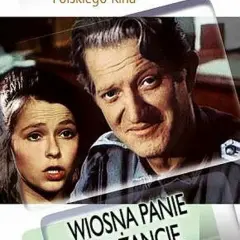 Gdzie kręcono film Wiosna panie sierżancie? Zobacz niesamowite lokacje!