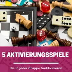 Brettspiele, Dominosteine, Würfel und Schachfiguren. 5 Aktivierungsspiele, die in jeder Gruppe funktionieren.