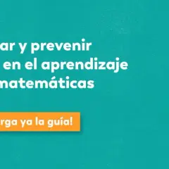 Guía práctica para detectar y prevenir dificultades en el aprendizaje de las matemáticas, fomentando la competencia CP. ¡Descarga ya!