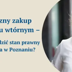 Jak sprawdzić kto jest właścicielem mieszkania i uniknąć problemów prawnych