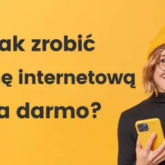 Jak założyć stronę internetową za darmo? Przewodnik i realia.