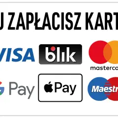 Tu zapłacisz kartą: Visa, Blik, Mastercard, Maestro, Google Pay, Apple Pay.